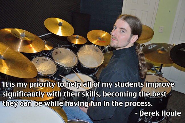 Derek Houle - Professional Musician & Drum Instructor